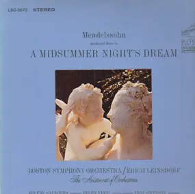 Felix Mendelssohn-Bartholdy - Incidental Music To A Midsummer Night's Dream