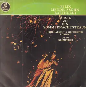Mendelssohn-Bartholdy - Musik zu ein Sommernachtstraum