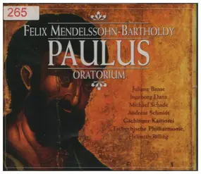 Mendelssohn-Bartholdy - Paulus Oratorium