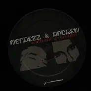 Mendezz & Andrew - Brothers & Sisters