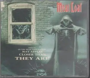 Meat Loaf - Objects In The Rear View Mirror May Appear Closer Than They Are