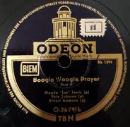 Meade "Lux" Lewis , Pete Johnson , Albert Ammons - Boogie Woogie Prayer