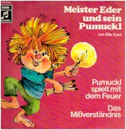 Meister Eder und sein Pumuckl - Pumuckl spielt mit dem Feuer / Das Mißverständnis