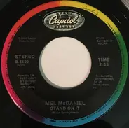 Mel McDaniel - Stand On It