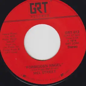 mel street - Forbidden Angel / Don't Lead Me On