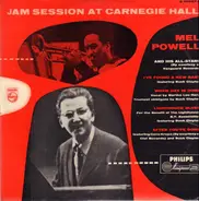 Mel Powell And His All-Stars - Jam Session at Carnegie Hall