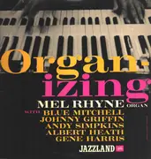 LP - Mel Rhyne - Organ-Izing - Mono