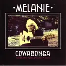 LP - Melanie - Cowabonga - Never Turn Your Back On A Wave