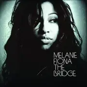 CD - Melanie Fiona - The Bridge