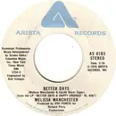 7inch Vinyl Single - Melissa Manchester - Better Days - Label variation