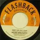 7inch Vinyl Single - Melissa Manchester - Don't Cry Out Loud / Theme From Ice Castles (Through The Eyes Of Love)