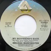 7inch Vinyl Single - Melissa Manchester - My Boyfriend's Back