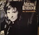 7inch Vinyl Single - Melissa Etheridge - No Souvenirs