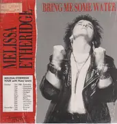 12inch Vinyl Single - Melissa Etheridge - Bring Me Some Water