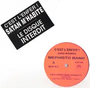 12inch Vinyl Single - Mephisto Band - C'est L'Enfer ! (Satan M'Habite)