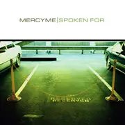 CD - MercyMe - Spoken For