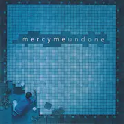 CD - MercyMe - Undone