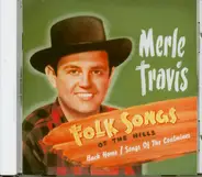 Merle Travis - Folk songs of the Hills