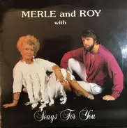 Merle And Roy - Songs For You