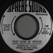 Merrilee Rush - Angel Of The Morning / That Kind Of Woman