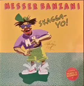 Messer Banzani - Skagga-yo!