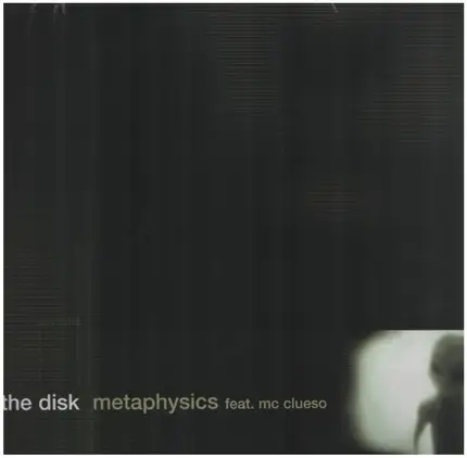 Metaphysics Featuring Clueso - The Disk