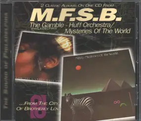 MFSB - The Gamble - Huff Orchestra / Mysteries Of The World