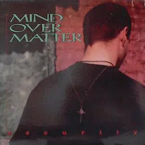 Mind Over Matter - SECURITY