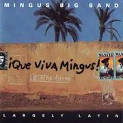 CD - Mingus Big Band - ¡Que Viva Mingus!