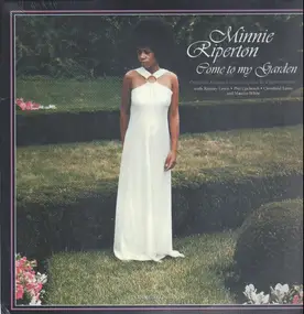 Minnie Riperton - Come to My Garden