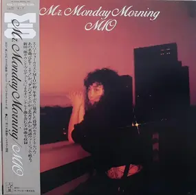 Mio - Mr. Monday Morning