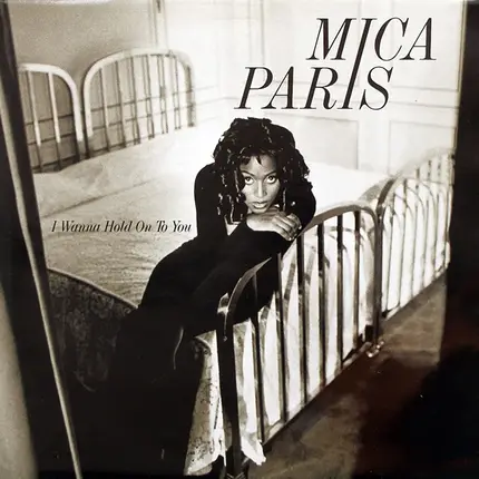 Mica Paris - I Wanna Hold On To You