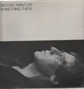 LP - Michael Mantler - Something There