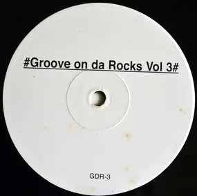 michael moog - Groove On Da Rocks Vol 3 : Hands (Dronez Rmx)