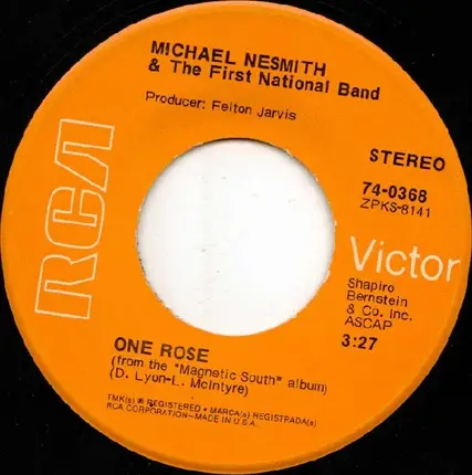 Michael Nesmith & The First National Band - Joanne / One Rose