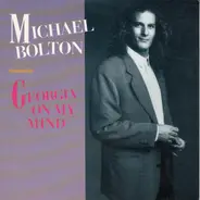 Michael Bolton - Georgia On My Mind