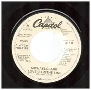 Michael Clark - Love Is On The Line