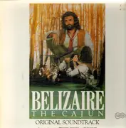 LP - Michael Doucet And Beausoleil - Belizaire The Cajun (Original Soundtrack)