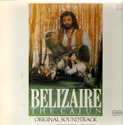 Michael Doucet And Beausoleil - Belizaire The Cajun (Original Soundtrack)