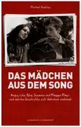 Book - Michael Heatley - Das Mädchen aus dem Song: Angie, Lola, Rita, Suzanne und Maggie May - und welche Geschichte sich dahinter verbirgt