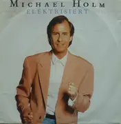 7inch Vinyl Single - Michael Holm - Elektrisiert