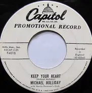 Michael Holliday With Norrie Paramor And His Orchestra - Keep Your Heart
