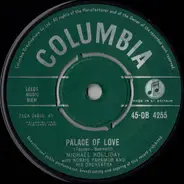 Michael Holliday With Norrie Paramor and his Orchestra - Palace Of Love / The Girls From The County Armagh