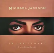 Michael Jackson Featuring Mystery Girl - In The Closet (Mixes Behind Door #1)