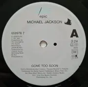 7inch Vinyl Single - Michael Jackson - Gone Too Soon - Solid Centre