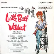 Michael Kidd And N. Richard Nash Present Lucille Ball - Wildcat