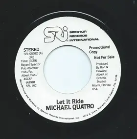 Michael Quatro - Let It Ride