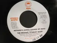 Michael Stanley Band - Nothing's Gonna Change My Mind