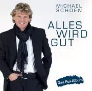 CD - Michael Schoen - Alles Wird Gut