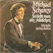 Michael Schanze - So Liebt Man Ein Mädchen
